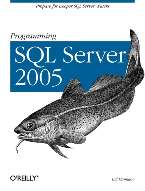 Programming SQL Server 2005