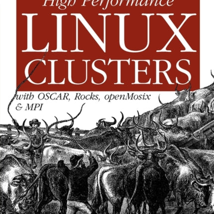 High Performance Linux Clusters