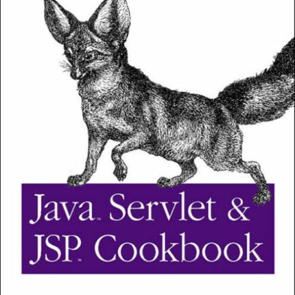 Java Servlet and JSP Cookbook