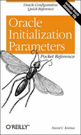 Oracle Initialization Parameters Pocket Reference