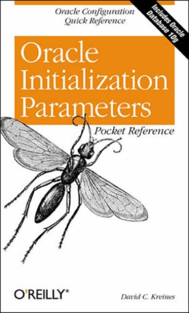 Oracle Initialization Parameters Pocket Reference