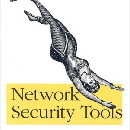 Network Security Tools