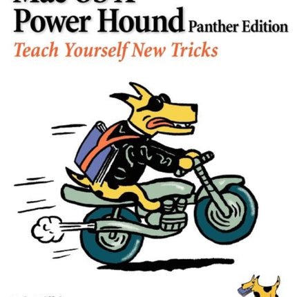 Mac OS X Power Hound 2e