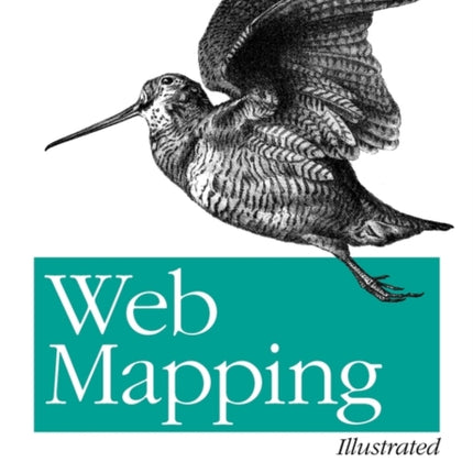 Web Mapping Illustrated