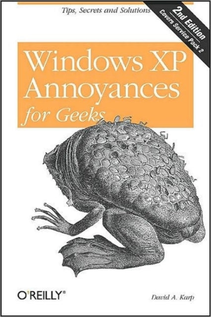 Windows XP Annoyances for Geeks 2e