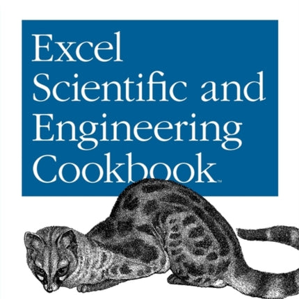 Excel Scientific and Engineering Cookbook