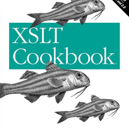 XSLT Cookbook 2e