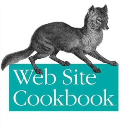 Web Site Cookbook