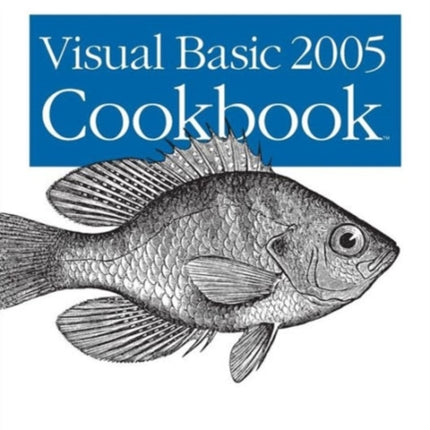 Visual Basic 2005 Cookbook