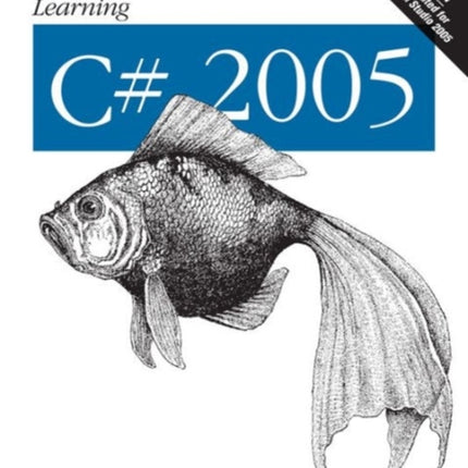 Learning C# 2005 2e