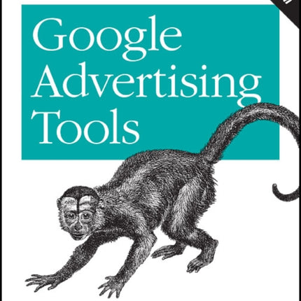 Google Advertising Tools 2e