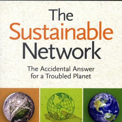 The Sustainable Network