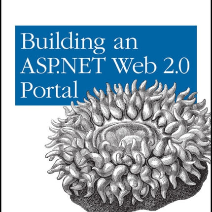 Building a Web 2.0 Portal with ASP.NET 3.5