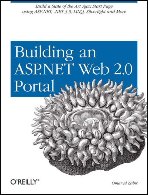 Building a Web 2.0 Portal with ASP.NET 3.5