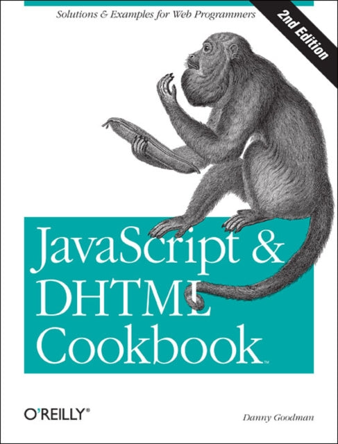 JavaScript and DHTML Cookbook 2e