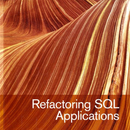 Refactoring SQL Applications