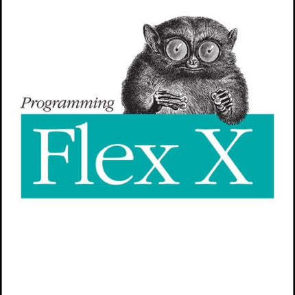 Programming Flex 3