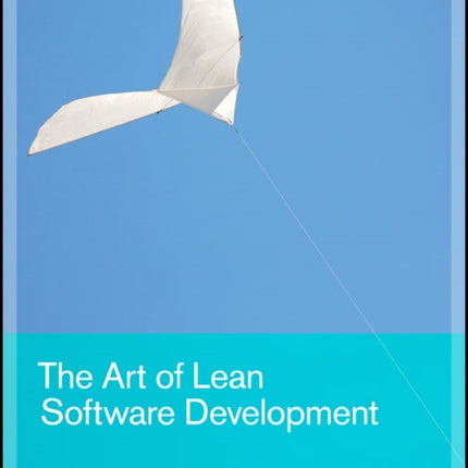 The Art of Lean Software Development