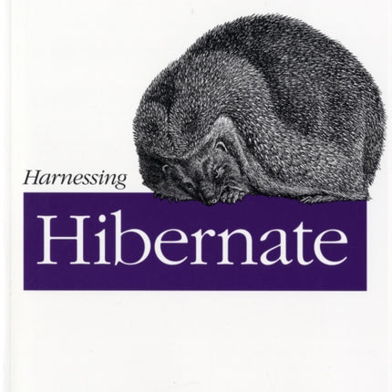 Harnessing Hibernate