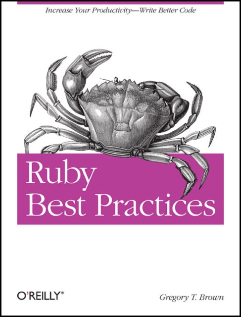 Ruby Best Practices