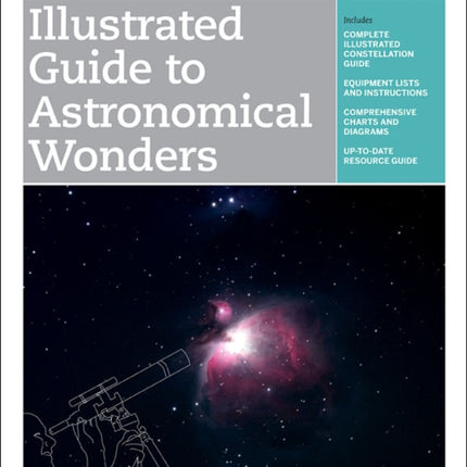 Illustrated Guide to Astronomical Wonders