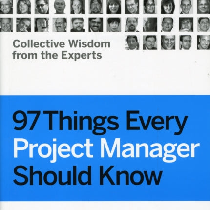 97 Things Every Project Manager Should Know