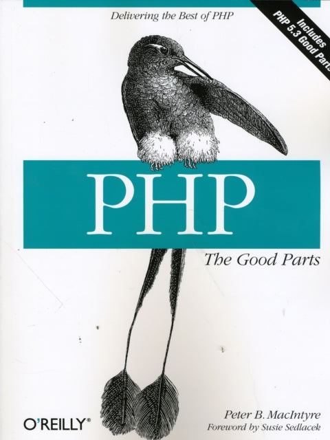 PHP - The Good Parts