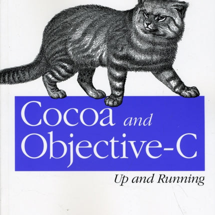 Cocoa and Objective-C - Up and Running