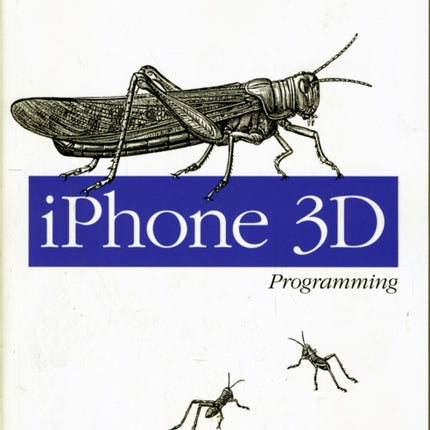 iPhone 3D Programming: Developing Graphical Applications with OpenGL Es