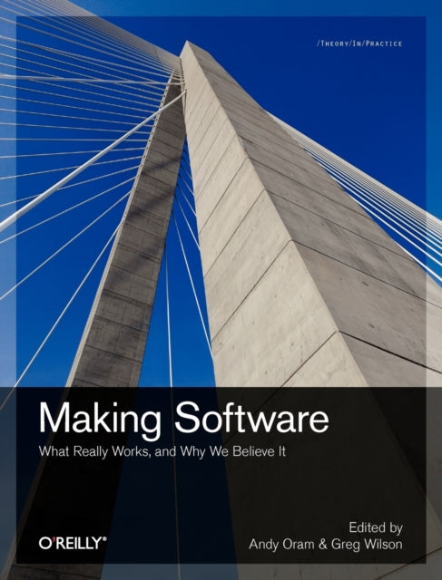 Making Software: What Really Works, and Why We Believe it