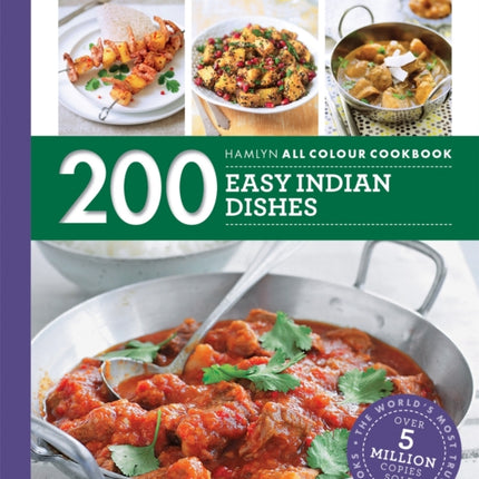 Hamlyn All Colour Cookery: 200 Easy Indian Dishes: Hamlyn All Colour Cookbook