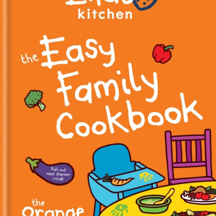 Ella's Kitchen: The Easy Family Cookbook