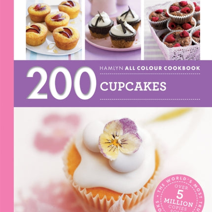 Hamlyn All Colour Cookery: 200 Cupcakes: Hamlyn All Colour Cookbook