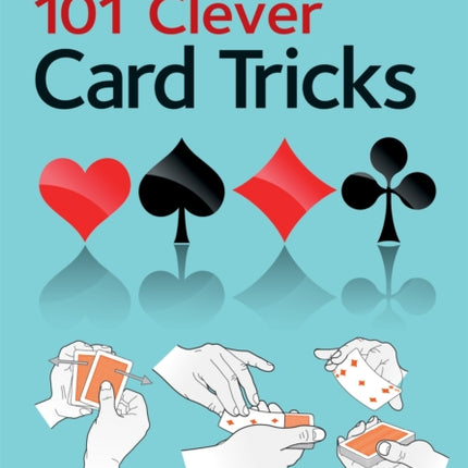 101 Clever Card Tricks