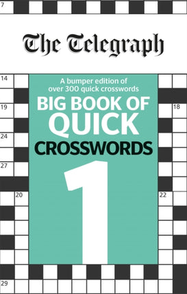 The Telegraph Big Book of Quick Crosswords 1