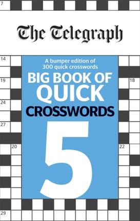 The Telegraph Big Book of Quick Crosswords 5