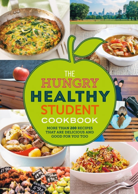 The Hungry Healthy Student Cookbook