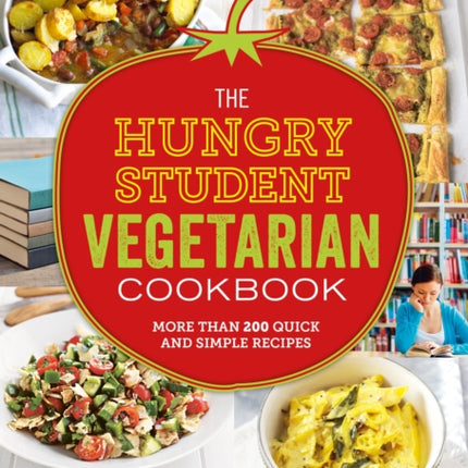 The Hungry Student Vegetarian Cookbook