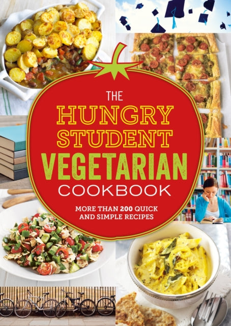 The Hungry Student Vegetarian Cookbook