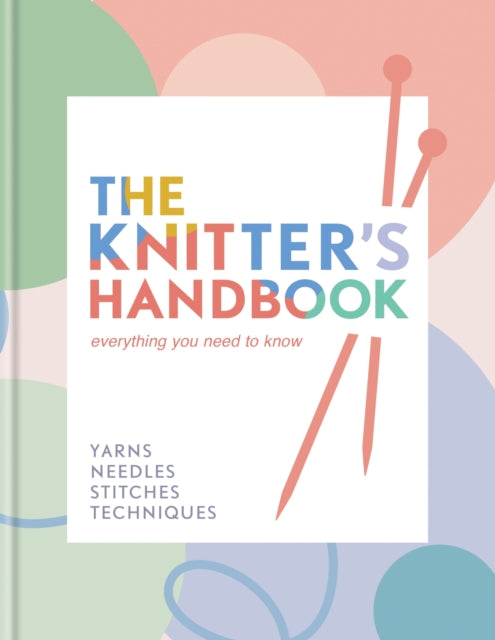 The Knitters Handbook