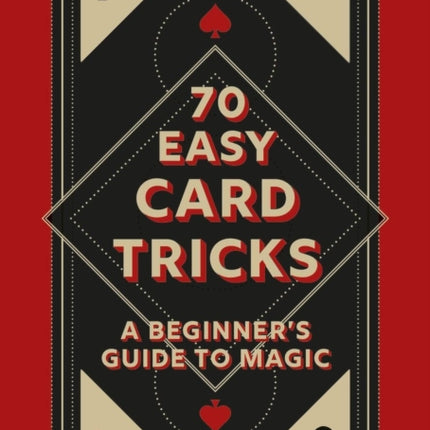 70 Easy Card Tricks