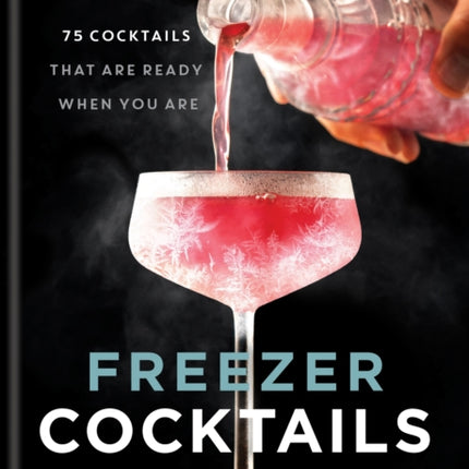 Freezer Cocktails