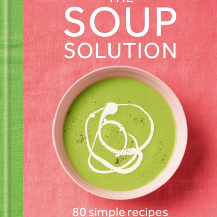 The Soup Solution