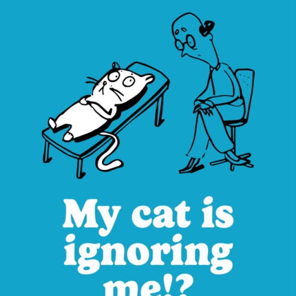 My Cat is Ignoring Me