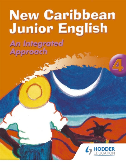 New Caribbean Junior English Book 4 Teachers Resource Book New Caribbean Junior English Old Edition