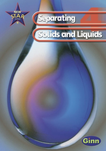 New Star Science Year 4 Separating Solids And