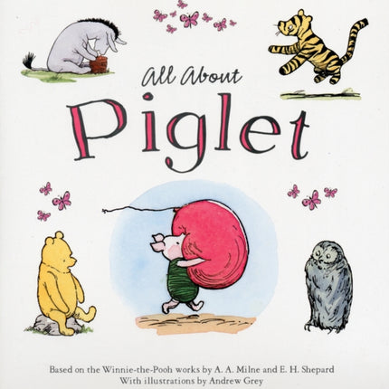 WinnieThePooh All About Piglet