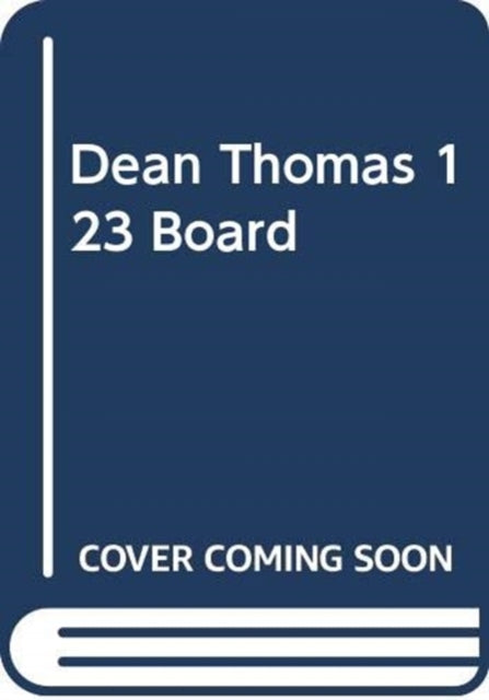 DEAN THOMAS 123 BOARD