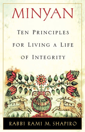 Minyan Ten Principles for Living a Life of Integrity