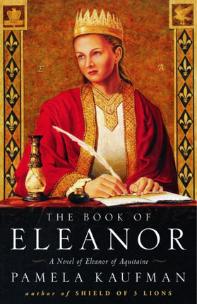 The Book of Eleanor A Novel of Eleanor of